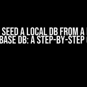 How to Seed a Local DB from a Remote Supabase DB: A Step-by-Step Guide